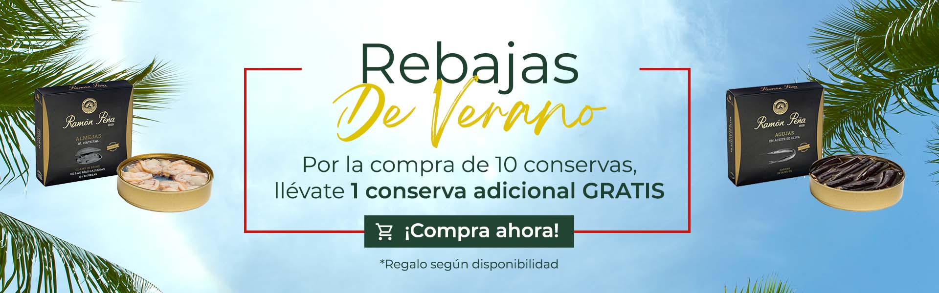 promoción conservas ramón peña